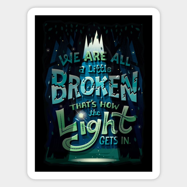 We are all broken Magnet by risarodil